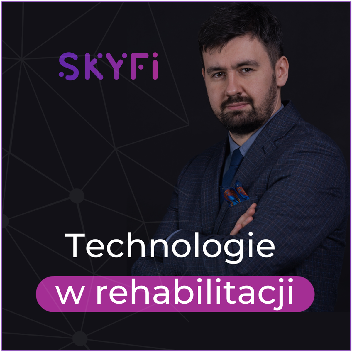 Skyfi-podcast-010-diagnostyka-w-placówce-rehabilitacyjnej