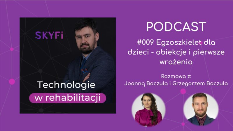 Odcinek 9 podcastu Technologie w rehabilitacji
