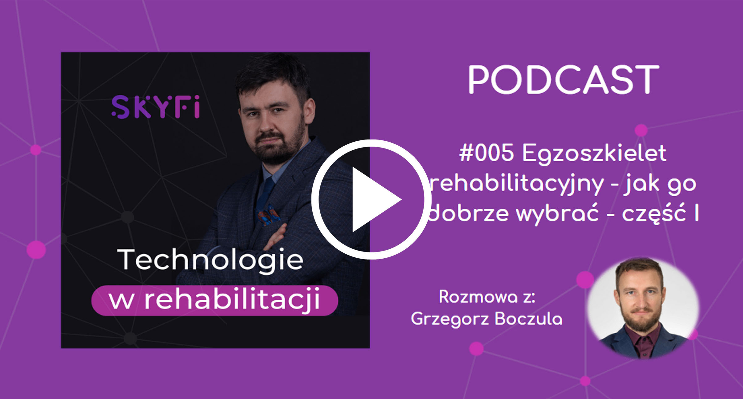 Podcast-egzoszkielet-rehabilitacyjny-jak-go-dobrze-wybrać