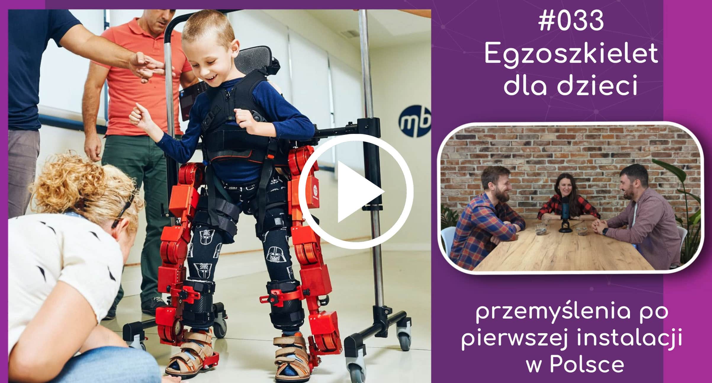 podcast-technologie-w-rehabilitacji-egzoszkielet-dla-dzieci-egzoszkielet-pediatryczny-atlas-2030